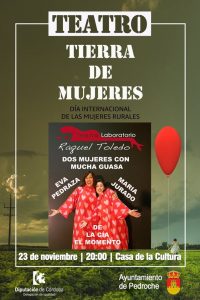 Teatro "Tierra de Mujeres". Pedroche